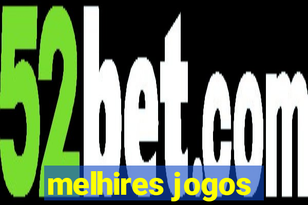 melhires jogos