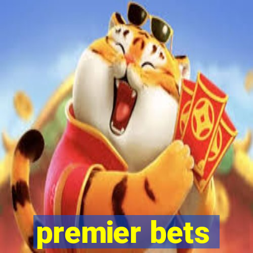 premier bets