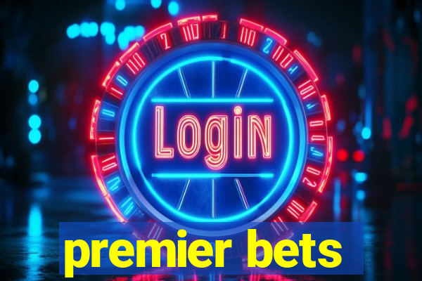 premier bets