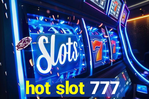 hot slot 777