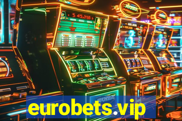 eurobets.vip