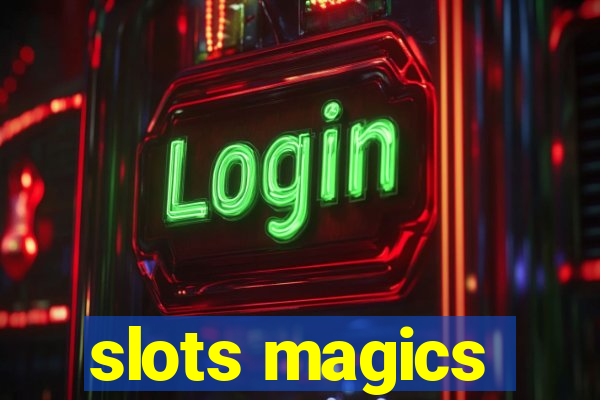 slots magics