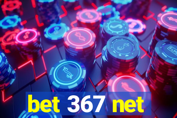 bet 367 net