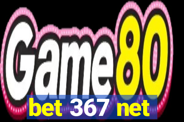 bet 367 net