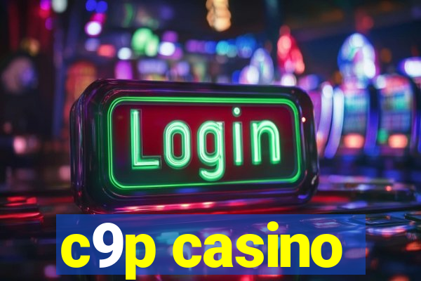 c9p casino