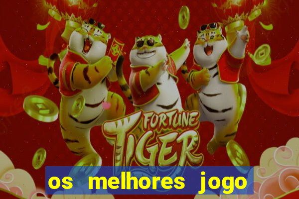 os melhores jogo para ganhar dinheiro