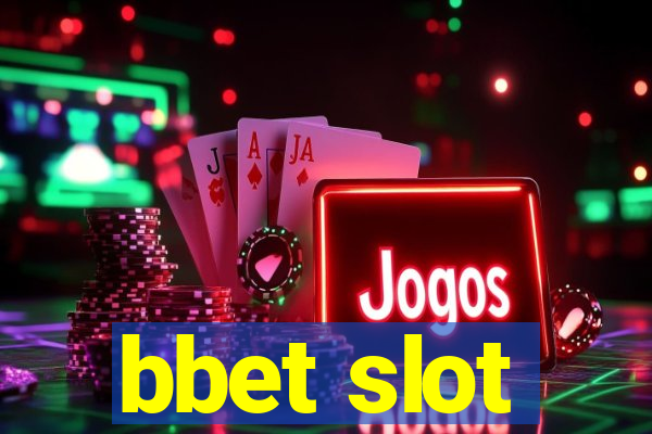 bbet slot