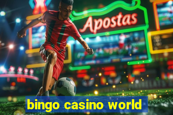 bingo casino world