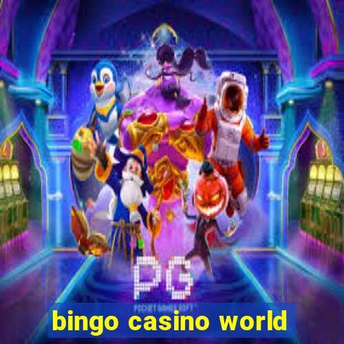 bingo casino world