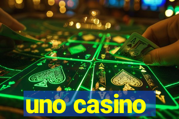 uno casino