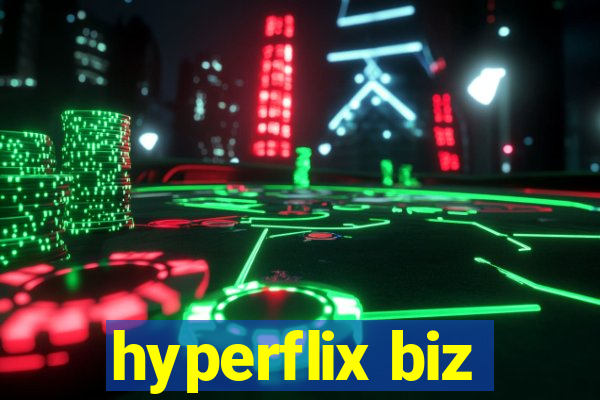 hyperflix biz