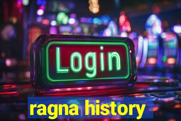 ragna history