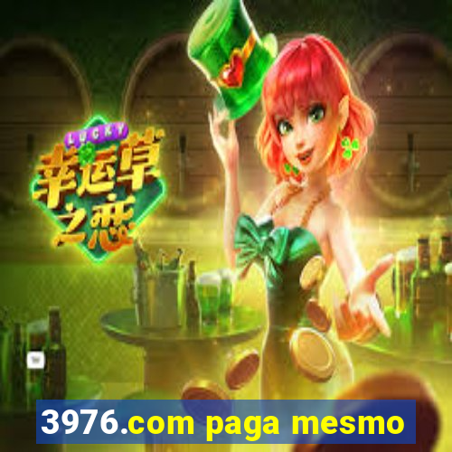 3976.com paga mesmo