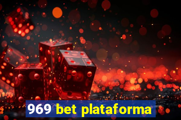 969 bet plataforma