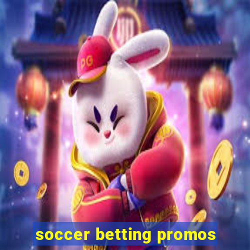 soccer betting promos