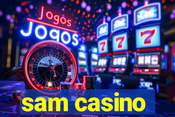 sam casino