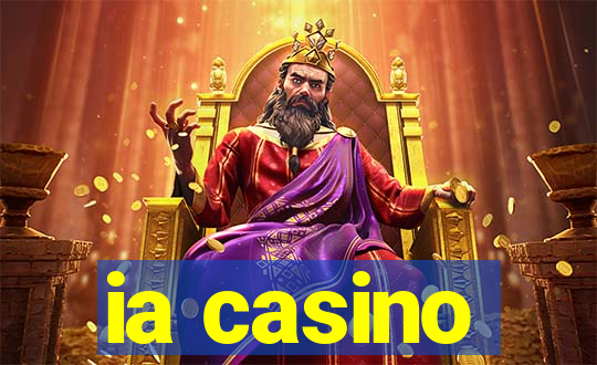 ia casino