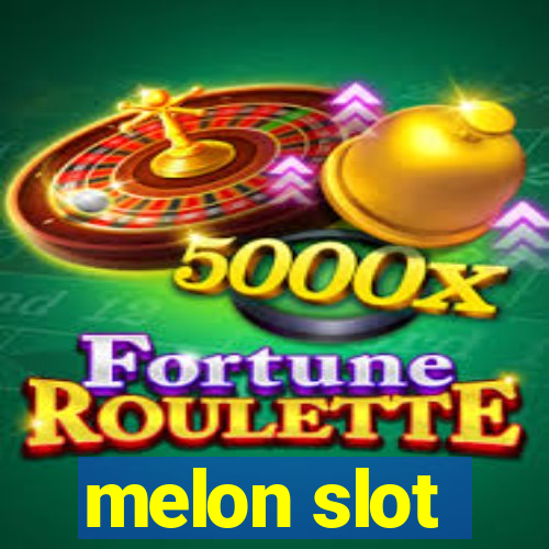 melon slot