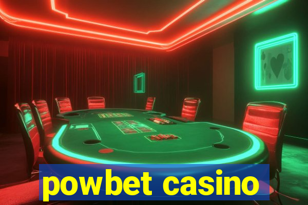 powbet casino