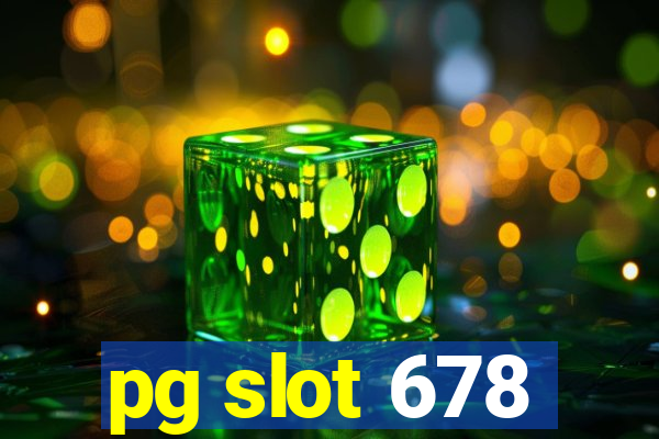 pg slot 678