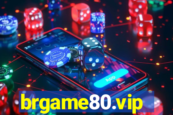 brgame80.vip