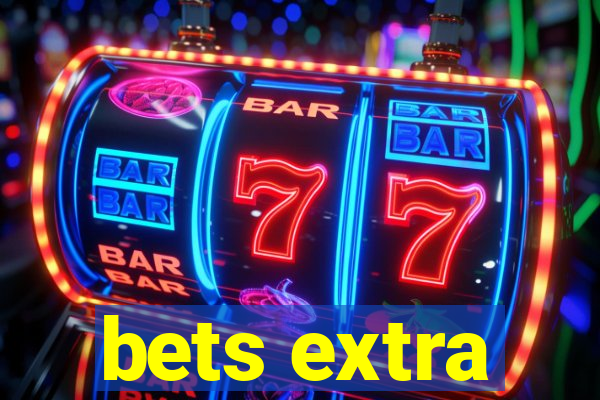 bets extra