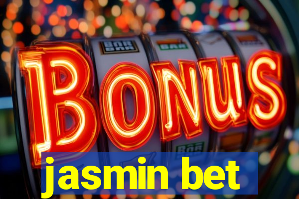 jasmin bet