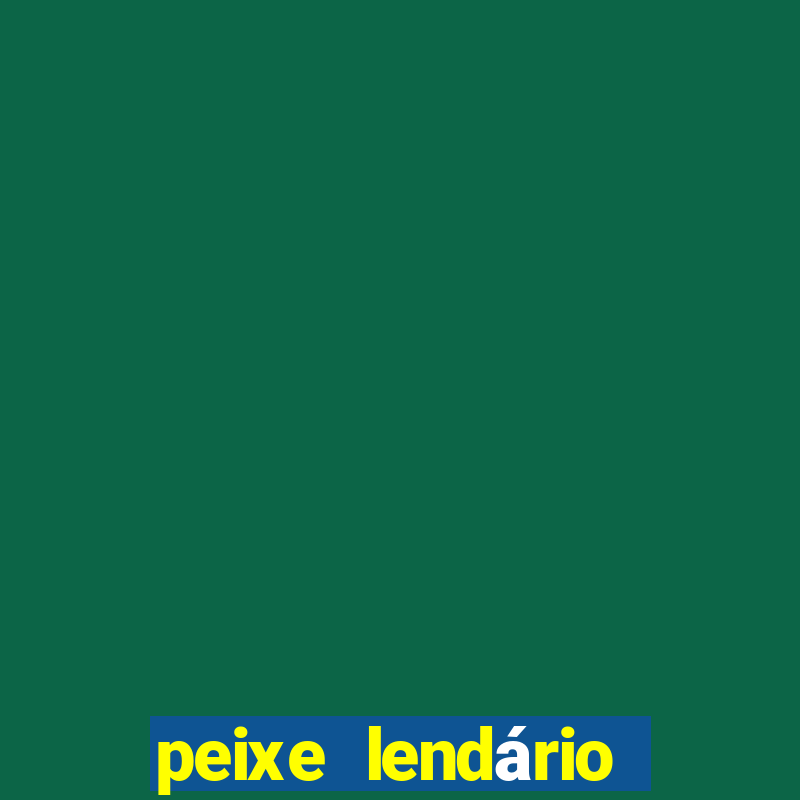 peixe lendário stardew valley