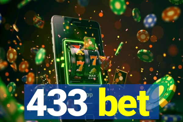 433 bet