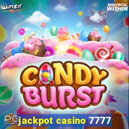 jackpot casino 7777