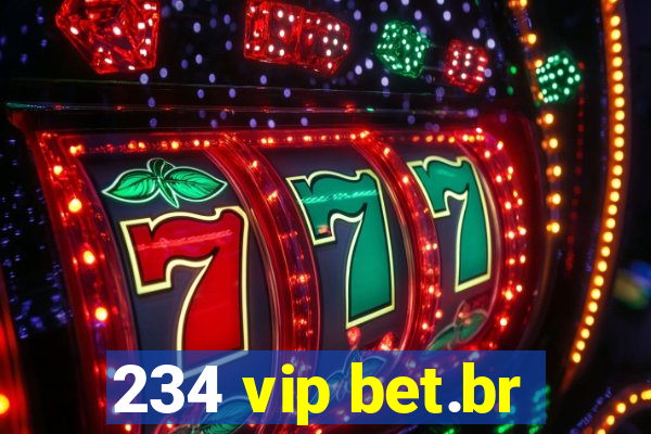 234 vip bet.br