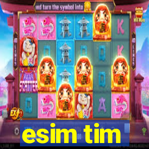 esim tim