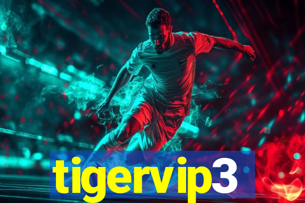 tigervip3