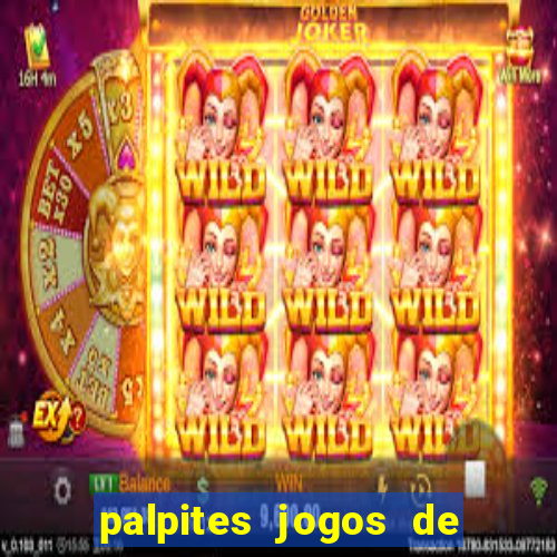 palpites jogos de quarta feira