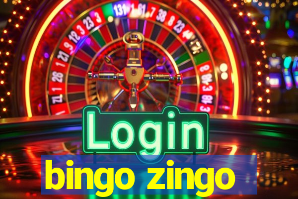 bingo zingo