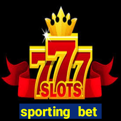 sporting bet deposito minimo