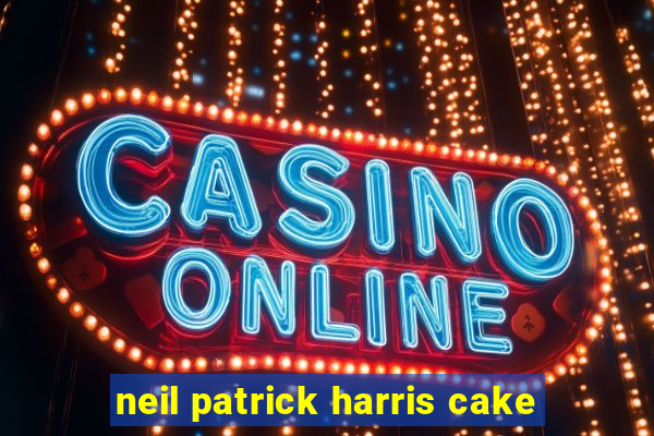 neil patrick harris cake