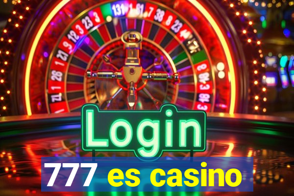 777 es casino