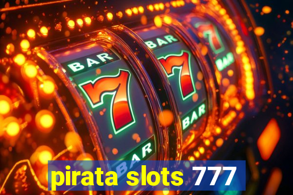 pirata slots 777