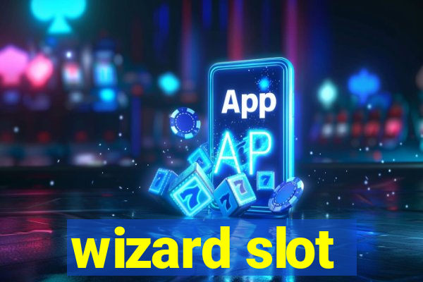 wizard slot