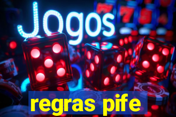 regras pife