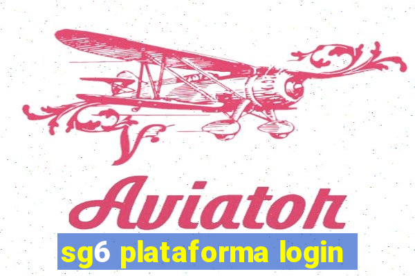 sg6 plataforma login