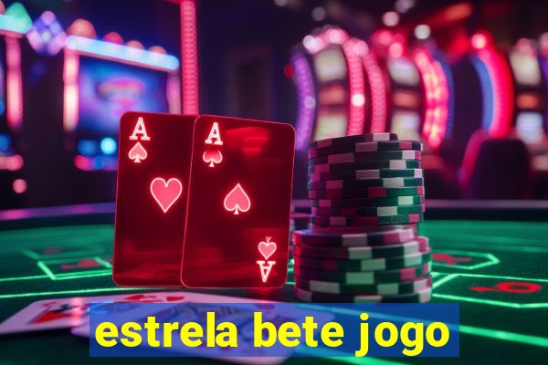 estrela bete jogo