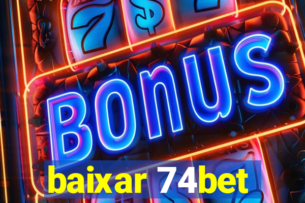 baixar 74bet