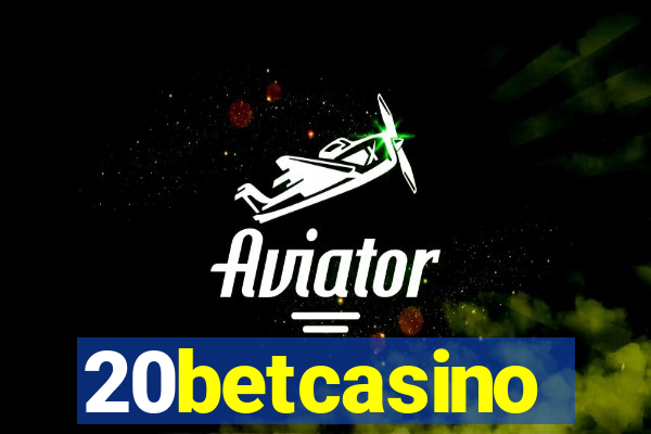 20betcasino