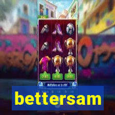 bettersam