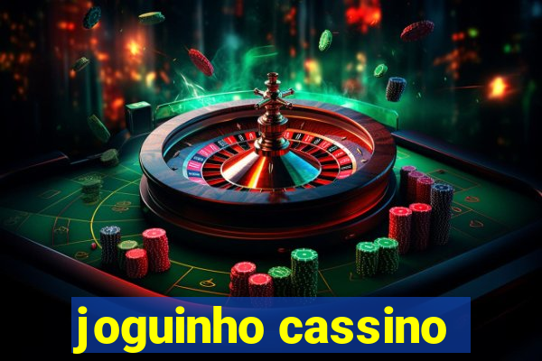 joguinho cassino