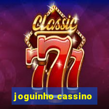 joguinho cassino