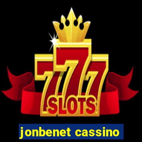 jonbenet cassino