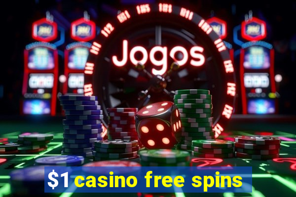 $1 casino free spins